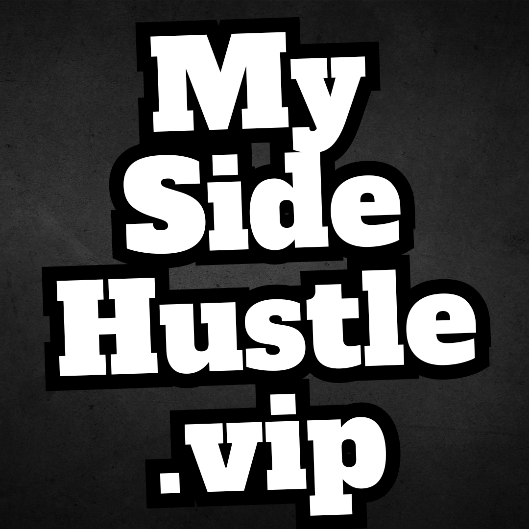 My Side Hustle VIP